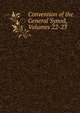 Convention of the General Synod, Volumes 22-23, 