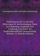 Publications De La Societe Historique Et Archeologique Dans Le Limbourg: Jaarboek Van Limburgs Geschied- En Oudheidkundliche Genootschap, Volume 13 (Dutch Edition), Limburgs Geschied- En Oudhe Genootschap 