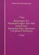 Bijdragen En Mededelingen Van Het Historisch Genootschap, Volumes 7-8 (Dutch Edition), Historisch Genootschap 