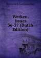 Werken, Issues 36-37 (Dutch Edition), Historisch Genootschap 