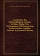 Geschichte Des Siebenjahrigen Krieges: In Einer Reihe Von Vorlesungen, Mit Benutzung Authentischer Quellen, Volume 4 (German Edition), Prussia Armee. Grosser Generalstab 