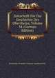 Zeitschrift Fur Die Geschichte Des Oberrheins, Volume 34 (German Edition), Karlsruhe Grossher General-Landesarchiv 
