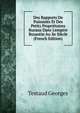 Des Rapports De Puissants Et Des Petits Propri?taires Ruraux Dans L'empire Byzantin Au Xe Si?cle (French Edition), Testaud Georges 