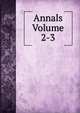 Annals Volume 2-3, 