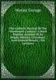 The Catholic Revival Of The Nineteenth Century: A Brief Popular Account Of Its Origin, History, Literature, And General Results ; Six Lectures, Worley George 