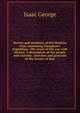 Heroes and incidents of the Mexican War, containing Doniphan's Expedition. The cause of the war with Mexico. A description of the people and customs . sketches and portraits of the heroes of that, Isaac George 