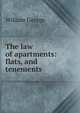 The law of apartments: flats, and tenements, William George 