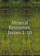 Mineral Resources, Issues 1-10, 