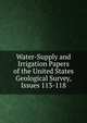 Water-Supply and Irrigation Papers of the United States Geological Survey, Issues 113-118, 