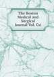 The Boston Medical and Surgical Journal Vol. Cxi, 