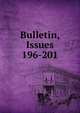 Bulletin, Issues 196-201, 