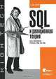 SQL и реляционная теория. Как грамотно писать код на SQL, К. Дж. Дейт 