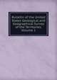 Bulletin of the United States Geological and Geographical Survey of the Territories, Volume 1, 