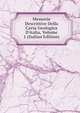 Memorie Descrittive Della Carta Geologica D'italia, Volume 1 (Italian Edition), 