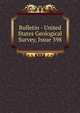 Bulletin - United States Geological Survey, Issue 398, 