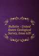 Bulletin - United States Geological Survey, Issue 620, 