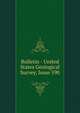 Bulletin - United States Geological Survey, Issue 590, 