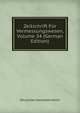 Zeitschrift Fur Vermessungswesen, Volume 34 (German Edition), Deutscher Geometerverein 
