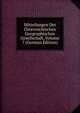 Mitteilungen Der Osterreichischen Geographischen Gesellschaft, Volume 7 (German Edition), 