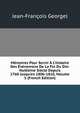 M?moires Pour Servir ? L'histoire Des ?v?nemens De La Fin Du Dix-Huiti?me Si?cle Depuis 1760 Jusqu'en 1806-1810, Volume 5 (French Edition), Jean-Francois Georgel 