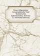 Neue Allgemeine Geographische Und Statistische Ephemeriden, Volume 11 (German Edition), 