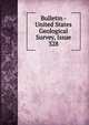 Bulletin - United States Geological Survey, Issue 328, 
