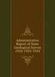 Administrative Report of State Geological Survey 1910-1923-1924, 