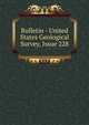 Bulletin - United States Geological Survey, Issue 228, 