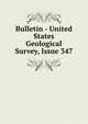 Bulletin - United States Geological Survey, Issue 347, 