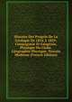 Histoire Des Progres De La Geologie De 1834 A 1859: Cosmogonie Et Geogenie, Physique Du Globe, Geographie Physique, Terrain Moderne (French Edition), 