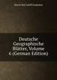 Deutsche Geographische Blatter, Volume 6 (German Edition), Moritz Karl Adolf Lindeman 