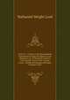 Coal: Pt. 1, Coals of the Monongahela Formation Or Upper Productive Coal Measures; Pt. 2, Chemical Analyses and Calorific Tests of the Clarion, Lower . Middle Kittanning and Upper Freeport Coals, Nathaniel Wright Lord 