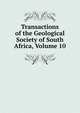 Transactions of the Geological Society of South Africa, Volume 10, 