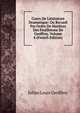 Cours De Litterature Dramatique: Ou Recueil Par Ordre De Matieres Des Feuilletons De Geoffroy, Volume 4 (French Edition), Julien Louis Geoffroy 