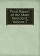 Final Report of the State Geologist, Volume 7, 