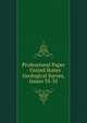 Professional Paper - United States Geological Survey, Issues 33-35, 