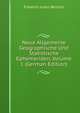 Neue Allgemeine Geographische Und Statistische Ephemeriden, Volume 1 (German Edition), Friedrich Justin Bertuch 