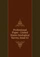 Professional Paper - United States Geological Survey, Issue 61, 