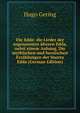 Die Edda: die Lieder der sogenannten ?lteren Edda, nebst einem Anhang, Die mythischen und heroischen Erz?hlungen der Snorra Edda (German Edition), Hugo Gering 