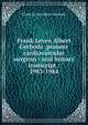Frank Leven Albert Gerbode: pioneer cardiovascular surgeon : oral history transcript / 1983-1984, Frank Leven Albert Gerbode 