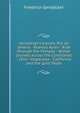 Gerst?cker's travels. Rio de Janeiro - Buenos Ayres - Ride through the Pampas - Winter journey across the Cordilleras - Chili -Valparaiso - California and the gold fields, Friedrich Gerstacker 