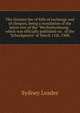 The German law of bills of exchange and of cheques, being a translation of the latest text of the "Wechselordnung," which was officially published on . of the "Scheckgesetz" of March 11th, 1908,, Sydney Leader 