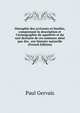 Ostraphie des ccvivants et fossiles, comprenant la description et l'iconographie du squelette et du syst dentaire de ces animaux ainsi que des . eur histoire naturelle (French Edition), Paul Gervais 