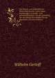 Die finanz- und zollpolitik des Deutschen Reiches, nebst ihren beziehungen zu landes- und gemeindefinanzen, von der grundung des Norddeutschen bundes bis zur gegenwart (German Edition), Wilhelm Gerloff 