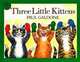 Three Little Kittens (+ Audio CD), Paul Galdone 