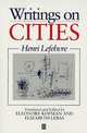Writings on Cities, Lefebvre, Henri 