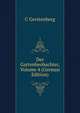 Der Gartenbeobachter, Volume 4 (German Edition), C Gerstenberg 