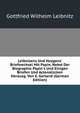 Leibnizens Und Huygens' Briefwechsel Mit Papin, Nebst Der Biographie Papin's Und Einigen Briefen Und Actenst?cken Herausg. Von E. Gerland (German Edition), Gottfried Wilhelm Leibnitz 