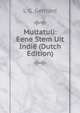 Multatuli: Eene Stem Uit Indie (Dutch Edition), L G. Gerhard 