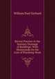 Recent Practice in the Sanitary Drainage of Buildings: With Memoranda On the Cost of Plumbing Work, Gerhard William Paul 